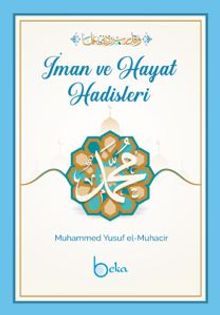 İman ve Hayat Hadisleri