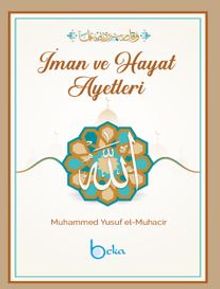 İman ve Hayat Ayetleri