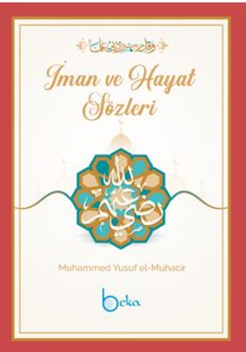 İman ve Hayat Sözleri