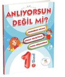 1. Sınıf Anlıyorsun Değil Mi ?