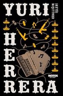 Yuri Herrera Krallığın İşleri