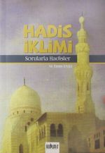 Hadis İklimi & Sorularla Hadisler