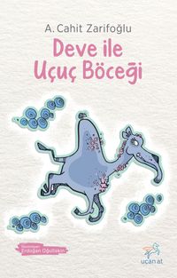 Deve ile Uçuç Böceği