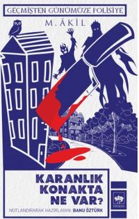 Karanlık Konakta Ne Var?