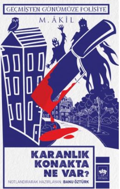 Karanlık Konakta Ne Var?
