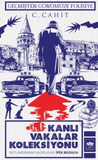 Kanlı Vakalar Koleksiyonu