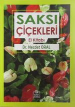 Saksı Çiçekleri El Kitabı