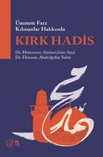 Ümmete Farz Kılınanlar Hakkında Kırk Hadis