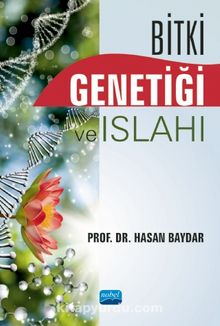 Bitki Genetiği ve Islahı - Hasan Baydar