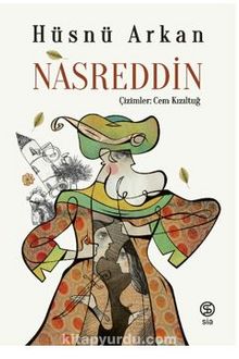 Nasreddin - Hüsnü Arkan