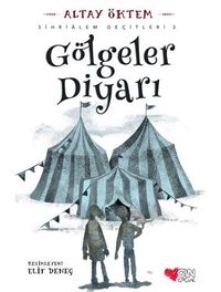 Gölgeler Diyarı / Sihrialem Geçitleri 3