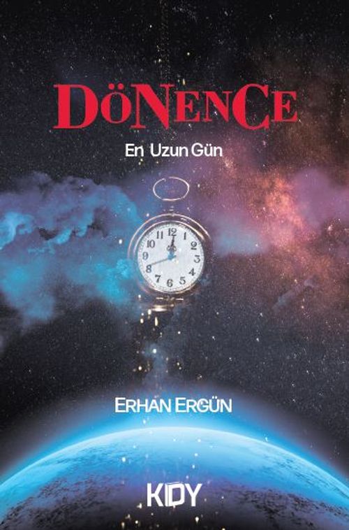 Dönence 1 / En Uzun Gün