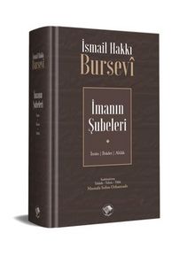 İmanın Şubeleri - İsmail Hakkı Bursevi