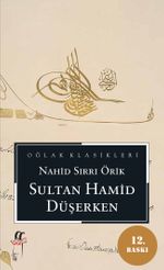 Sultan Hamid Düşerken (cep boy)