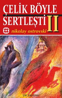 Çelik Böyle Sertleşti 2