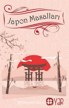 Japon Masalları - Bilinmeyen Yazar