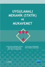 Uygulamalı Mekanik (Statik) ve Mukavemet