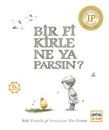 Bir Fikirle Ne Yaparsın? - Kobi Yamada