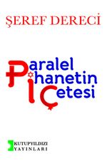 Paralel İhanetin Çetesi