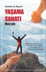 Yaşama Sanatı & Meş'ale