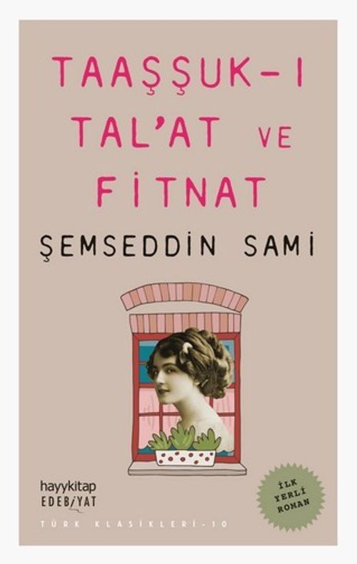 Taaşşuk-ı Tal'at ve Fitnat