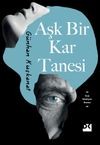 Aşk Bir Kar Tanesi