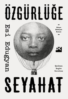 Özgürlüğe Seyahat