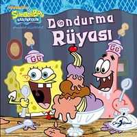 Sünger Bob / Dondurma Rüyası