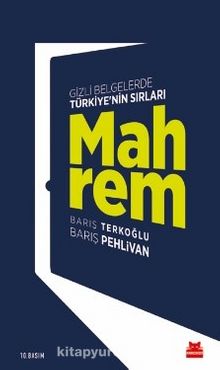 Mahrem & Gizli Belgelerle Türkiye'nin Sırları - Barış Pehlivan