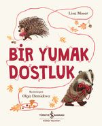 Bir Yumak Dostluk