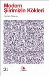 Modern Şiirimizin K&ouml;kleri