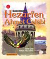 &Ouml;merle Bir Kutu Macera: Hezarfen Ahmet &Ccedil;elebi