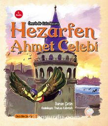 Ömerle Bir Kutu Macera: Hezarfen Ahmet Çelebi - Duran Çetin