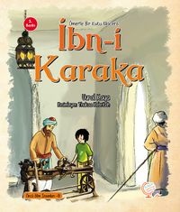 Ömerle Bir Kutu Macera: İbn-i Karaka