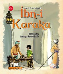 Ömerle Bir Kutu Macera: İbn-i Karaka - Vural Kaya