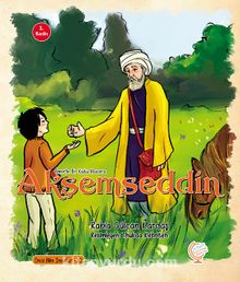 Ömerle Bir Kutu Macera: Akşemseddin - Rabia Gülcan Kardaş