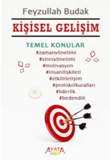 Kişisel Gelişim (Temel Konular) - Feyzullah Budak