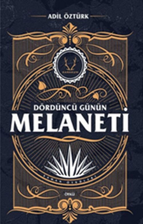 Dördüncü Günün Melaneti & Şaman Öyküleri