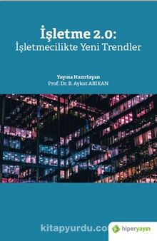İşletme 2.0: İşletmecilikte Yeni Trendler - Kolektif