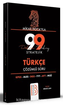 Tüm Sınavlar İçin Mikail Hoca'yla 99 Stratejik Türkçe Çözümlü Soru