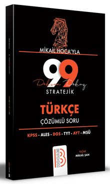 Tüm Sınavlar İçin Mikail Hoca'yla 99 Stratejik Türkçe Çözümlü Soru