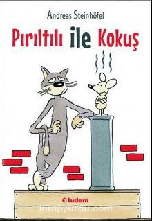 Pırıltılı ile Kokuş - Andreas Steinhöfel