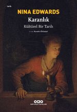 Karanlık & Kültürel Bir Tarih