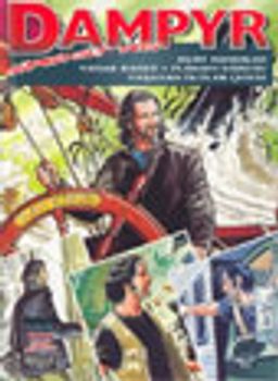 Dampyr Süper Cilt 7/Kurt Adamlar-Yasak Bahçe-Flaman Kabusu-Yaşayan Ölüler Çetesi
