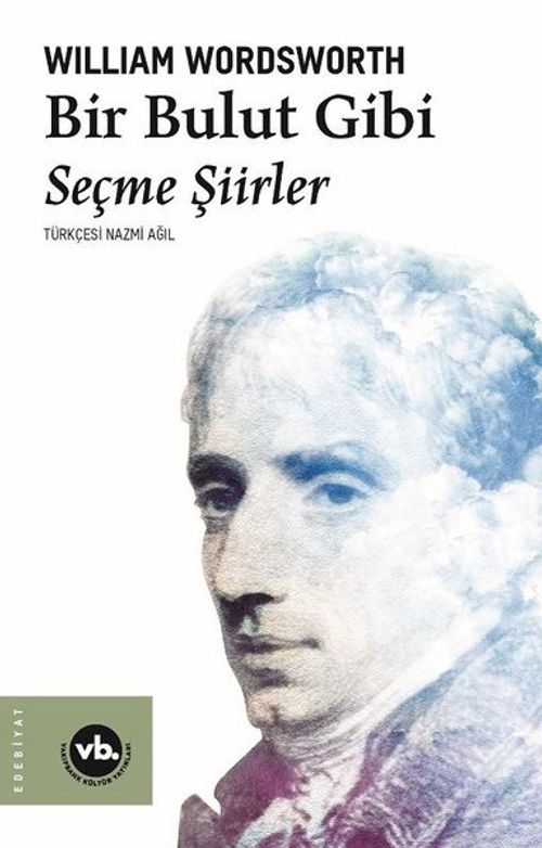 Bir Bulut Gibi & Seçme Şiirler