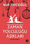 Zaman Yolculuğu Aşıkları & Bir Efes Romanı