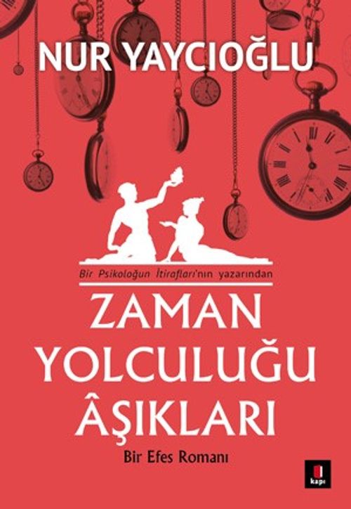 Zaman Yolculuğu Aşıkları & Bir Efes Romanı