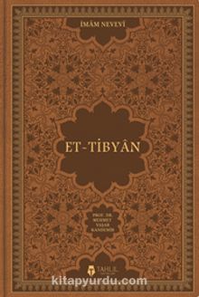 Et-Tibyan (Deri Kapak) - Prof. Dr. Mehmet Yaşar Kandemir