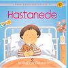 Hastanede / Erken Çocukluk Kitaplığı
