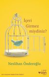 İ&ccedil;eri Girmez Miydiniz?